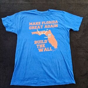 Make Florida Great Again Build The Wall Gators Blue Short Sleeve T-Shirt Men's L